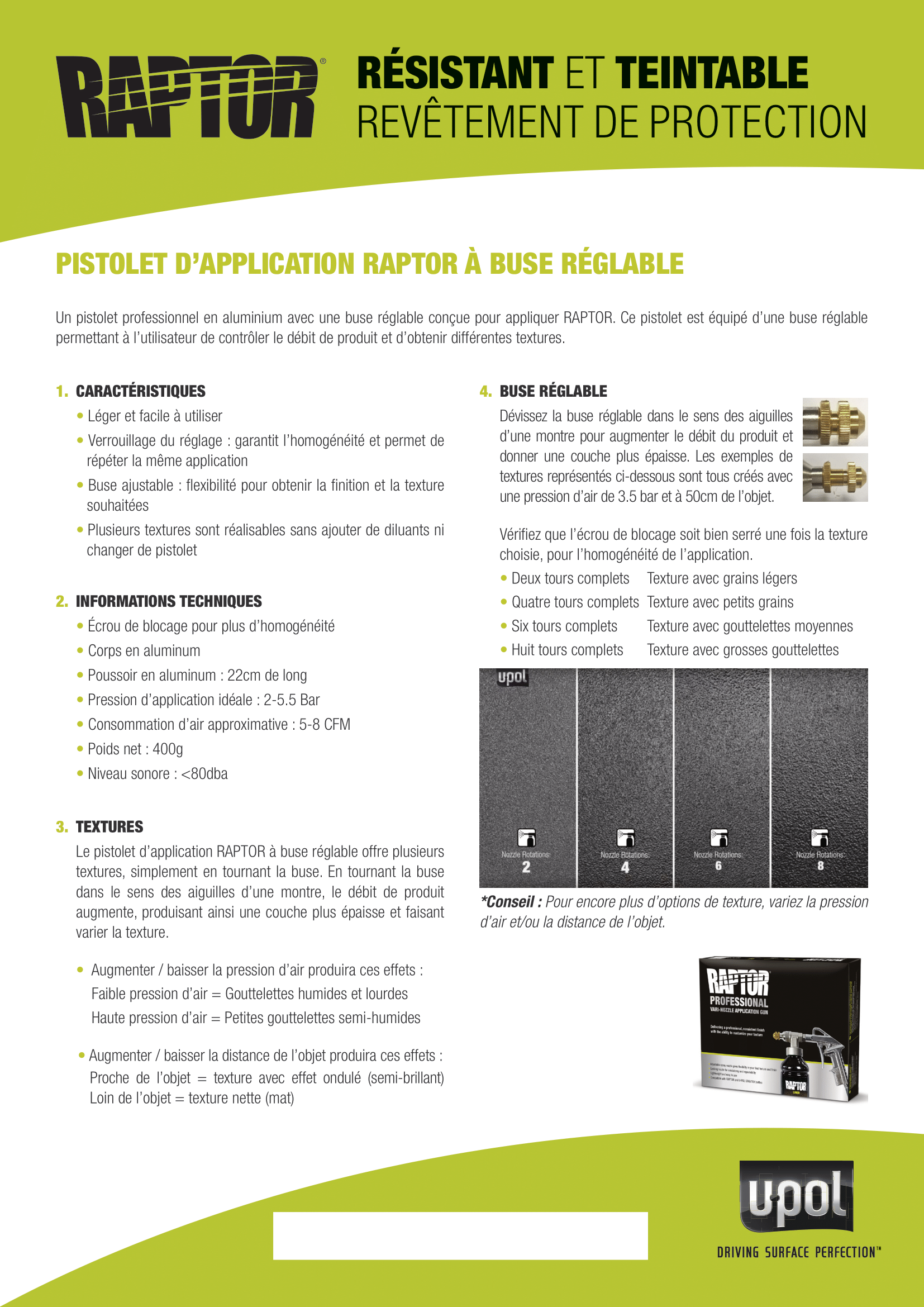 Pistolet application RAPTOR buse ajustable – vue de côté, démontable et nettoyable